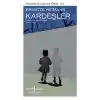 Kardeşler - Modern Klasikler Dizisi (Ciltli)
