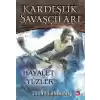 Kardeşlik Savaşçıları 6 - Hayalet Yüzler