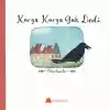 Karga Karga Gak Dedi - Tekerlemeler