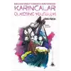 Karıncalar Ülkesine Yolculuk