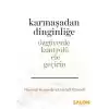 Karmaşadan Dinginliğe - Özgüvenle Kontrolü Ele Geçirin