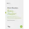 Karşı Ateşler - Neoliberal İstilaya Karşı Direnişe Hizmet Edecek Sözler