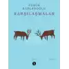 Karşılaşmalar