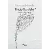 Katip Bartleby - Bir Wall Steet Hikayesi