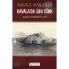 Kavalada Son Türk  Balkanlarda Mübadelenin Tarihi