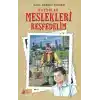 Kaybolan Meslekleri Keşfedelim