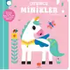 Kaydır ve Gülümse Oyuncu Minikler