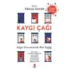Kaygı Çağı - Salgın Zamanlarında Ruh Sağlığı