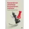 Kazandıran Hamleler, Kaybettiren Hatalar: Gündelik Hayatta Oyun Teorisi