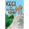 Keçi İle Ağlayan Kaya