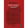 Kediler Krallara Bakabilir