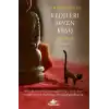 Kedileri Seven Keşiş: Yedi Keşif