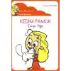 Kedim Pamuk / İpekin Maceraları 2 (Düzyazılı)