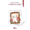 Kedimin Adı Çamur