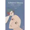 Kelliğimin Hikayesi