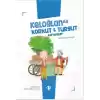 Keloğlan İle Korkut - Turgut Kardeşler