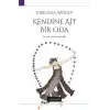 Kendine Ait Bir Oda