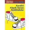 Kendini Köpek Sanan Ayakkabılar