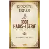 Kenzül İrfan - 1001 Hadis-i Şerif Tercüme ve İzahı