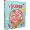 Keşif Yolculuğum – Vücudum