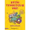 Kesin Temassızlık Var!