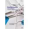 Kesişimsellik –Teori ve Pratikte Toplumsal Adalet Arayışı–