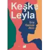 Keşke Leyla