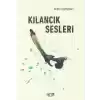 Kılancık Sesleri