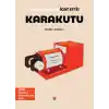 Kim, Ne Zaman İcat Etti? Karakutu