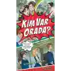 Kim Var Orada