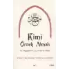Kimi Örnek Almalı?