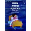 Kimin Yatağı Uçuyor