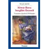 Kimse Bana Sevgilim Demedi  Yaşamın İçinden Hikayeler