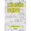 Kimsin Sen?