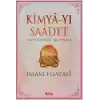 Kimya-yı Saadet - İmam Gazali