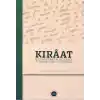 Kıraat Eğitim Öğretim Geleneği ve Günümüzdeki Uygulamalar