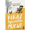Kiraz Tepesindeki Mucize