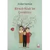 Kirazlı Köşkün Çocukları