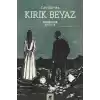 Kırık Beyaz
