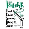 Kırık Kadeh Sineması İftiharla Sunar