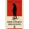 Kırık Topuklu Kirli Kontes