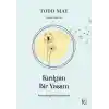 Kırılgan Bir Yaşam