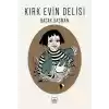 Kırk Evin Delisi