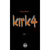 Kırk4