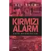 Kırmızı Alarm - Fetö Mağdurları