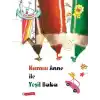 Kırmızı Anne ile Yeşil Baba