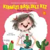 Kırmızı Başlıklı Kız - Zuzu İle Allah’ın İsimlerini Öğreniyorum 2