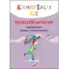 Kırmızı Saçlı Kız - Bebeklerini Hatırlıyor (Ciltli)