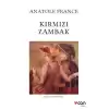 Kırmızı Zambak (Yeni Beyaz Kapak)