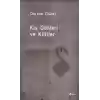 Kiş Günleri Ve Kilitler